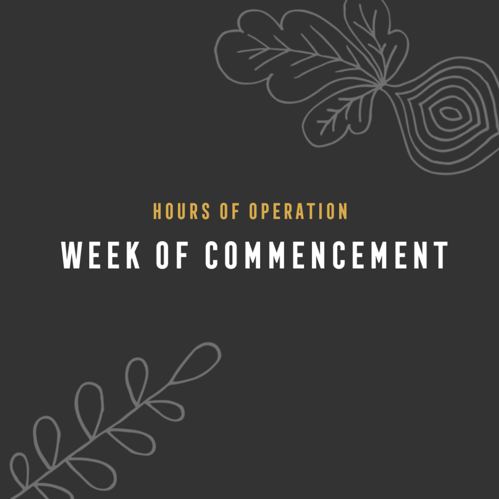 Spring 2022 Commencement Week Dining Hours Vanderbilt Campus Dining