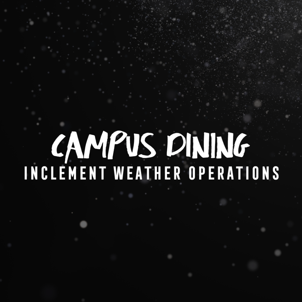 Inclement Weather Hours Vanderbilt Campus Dining Vanderbilt University