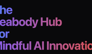 Peabody Hub for Mindful AI