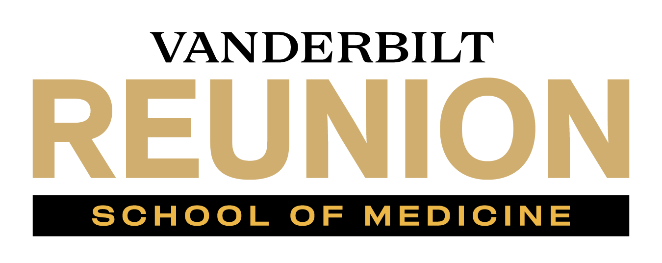 Graphic with the words Vanderbilt University Reunion School of Medicine