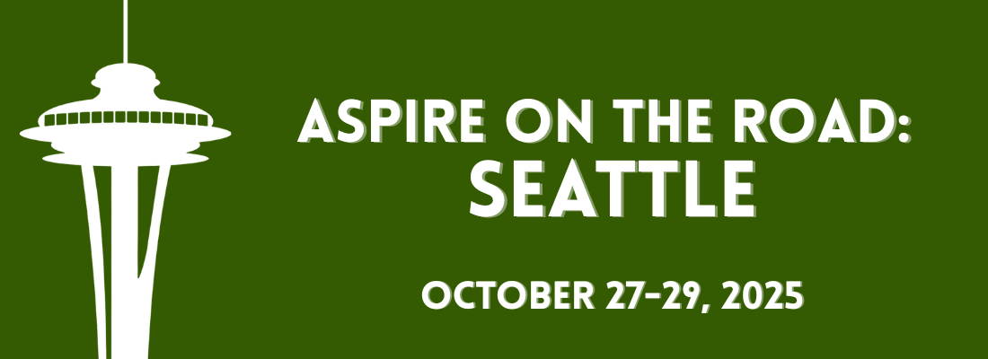 ASPIRE on the Road Seattle