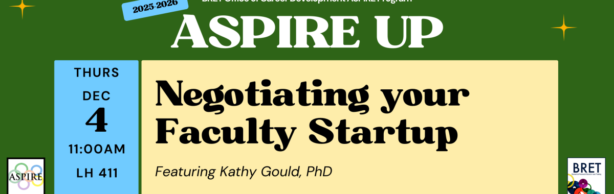ASPIRE Up: Negotiating your Faculty Startup