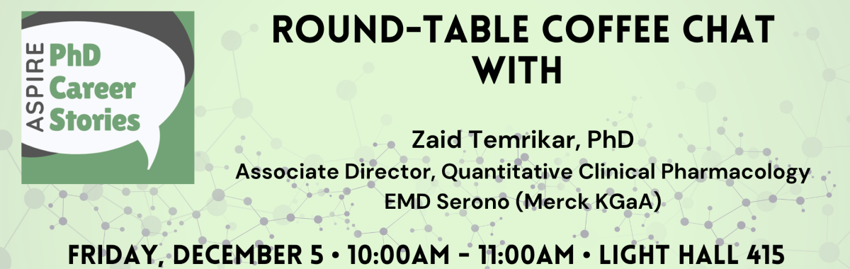Round-table Coffee Chat with Zaid Temrikar, PhD