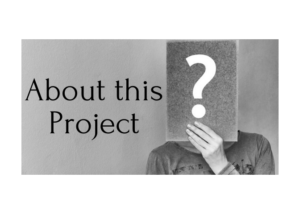 Click on this image to access resources for About This Project