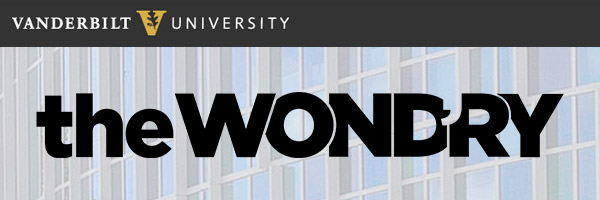 the Wond'ry E-Newsletter [Vanderbilt University]
