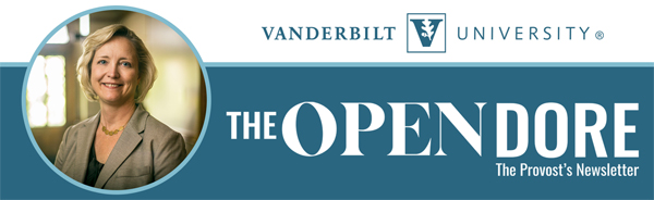 Provost - Open Dore E-Newsletter [Vanderbilt University]