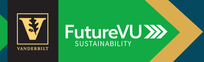 FutureVU - Sustainability E-Newsletter [Vanderbilt University]