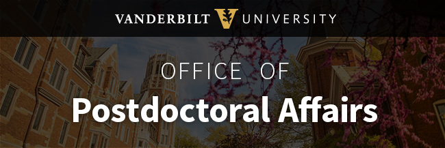 Postdoctoral Affairs E-Newsletter [Vanderbilt University]