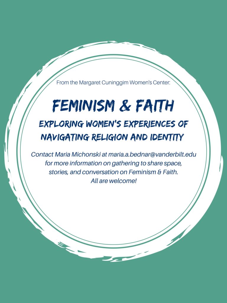 Feminism And Faith Margaret Cuninggim Women S Center Vanderbilt