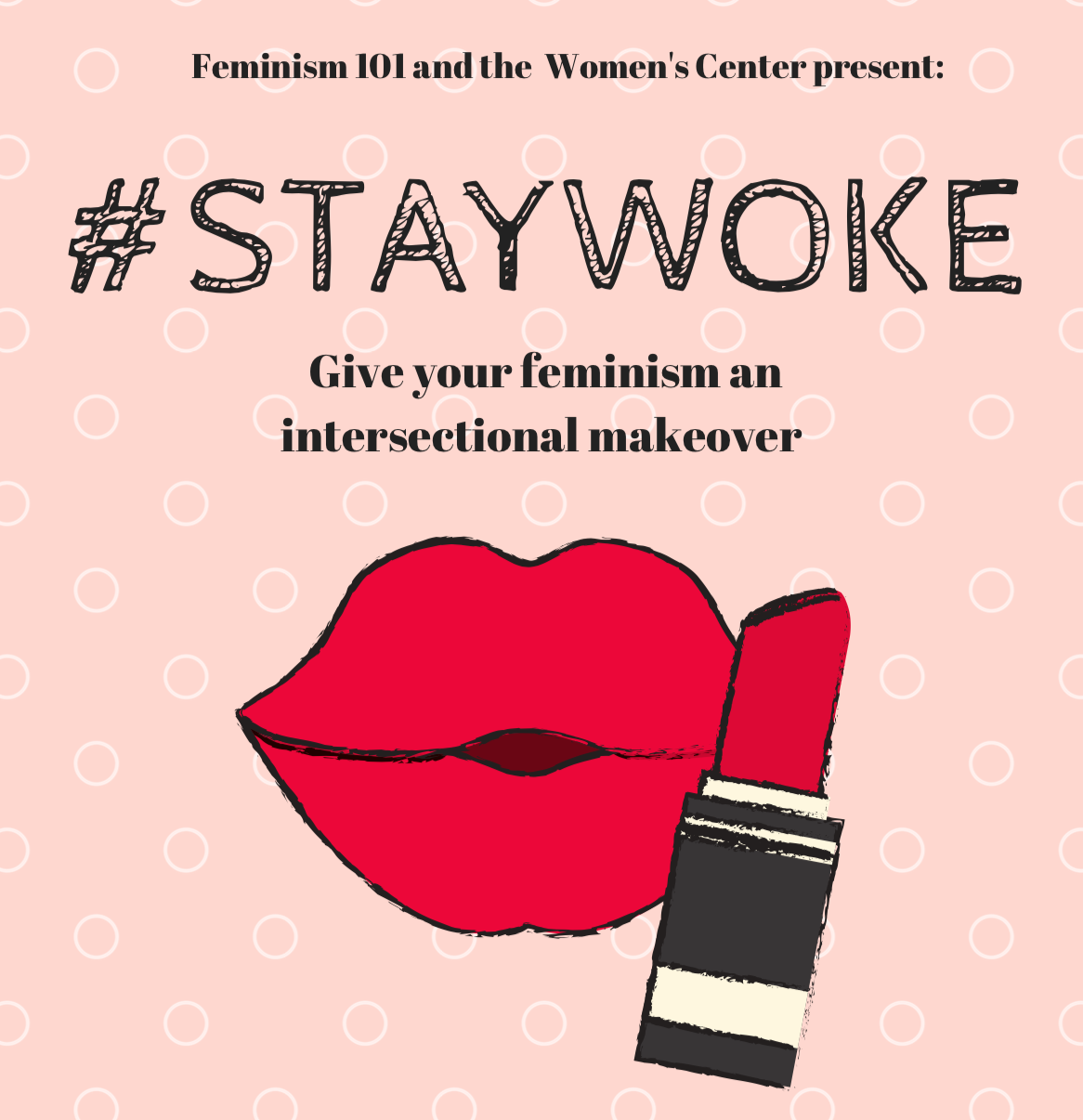 #STAYWOKE: Give Your Feminism An Intersectional Makeover [Feminism 101 ...