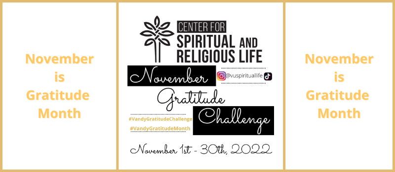 Gratitude Month: Annual Gratitude Challenge, November 1-30, Office of  Religious Life