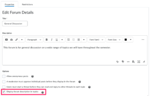Screenshot of editing forum details in brightspace. A pink box is drawn around the option at the bottom of the screen to display forum descriptions in topics.