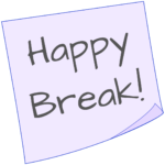 Happy Break!