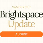 08 – Brightspace Update – August