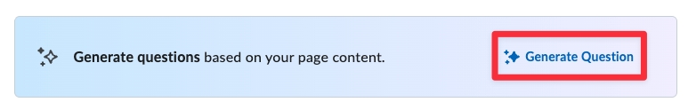 Banner that says "Generate questions based on your page content." Also has Generate Question on the right highlighted by a red rectangle.