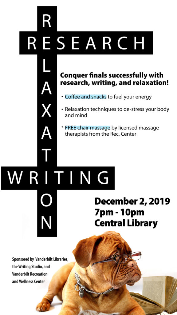 Poster prominently featuring a brown down wearing glasses against a white background that advertises Research Writing and Relaxation Night at Central Library on 12/2 7-10pm