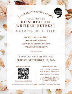 A colorful flyer promoting the 2024 Fall Break Dissertation Writers Retreat.