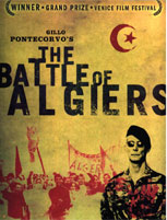 The Batle of Algiers "La bataille d'Alger"