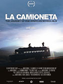 La Camioneta: The Journey of One American School Bus 