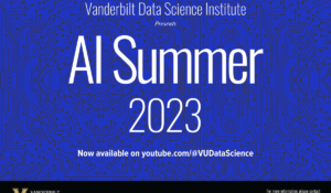 Data Science Institute's AI Summer 2023 workshop series is now available to watch in its entirety on our YouTube page