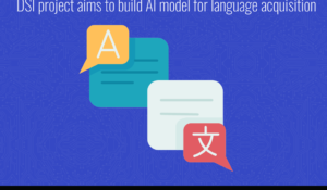 Data Science Institute makes strides in project aiming to create an AI Assistant for acquiring low-resource languages like Hindi