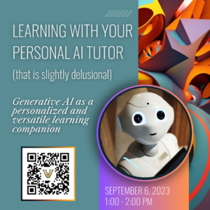 Learning with your Personal AI Tutor that is slightly delusional. Friendly robot smiling, with workshop description.