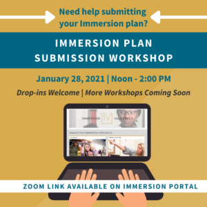 Graphic advertising a Zoom webinar for students who need help submitting their Immersion plan