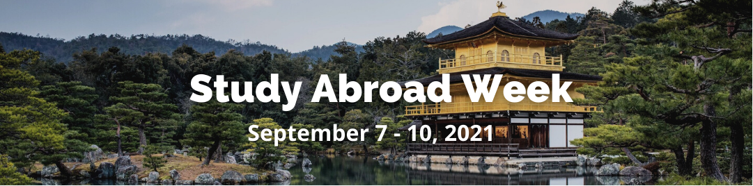 study abroad week banner image with kinkakuji as background