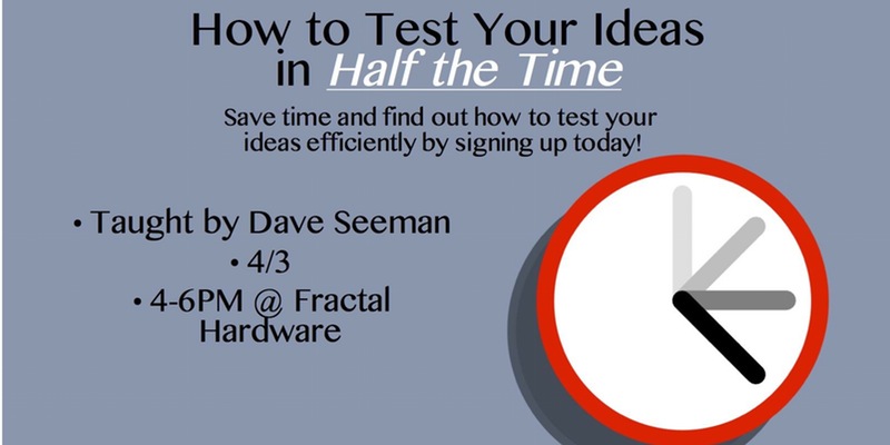 How to test your ideas in half the time