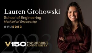 Class of 2023: Lauren Grohowski focuses on being an empathetic engineer
