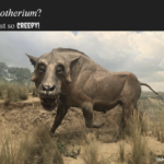 A PowerPoint slide saying "Why Archaeotherium" "They are just creepy" with a photo of an archaeotherium on display at a museum