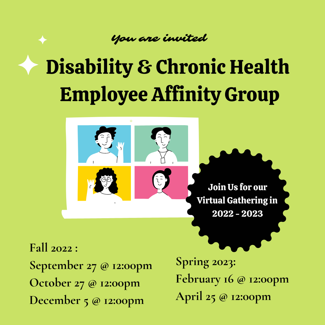 Disability & Chronic Health Employee Affinity Group | Equity, Diversity ...