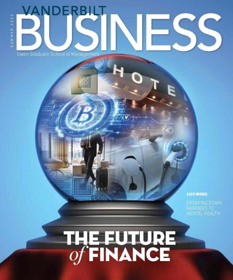 Vanderbilt Business Magazine Summer 2022 Edition