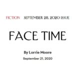 Lorrie Moore Face Time