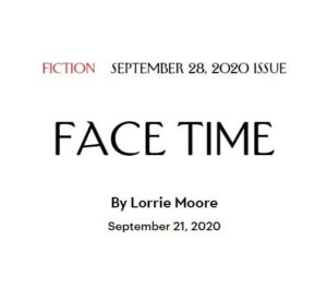 Lorrie Moore's short story "Face-Time"