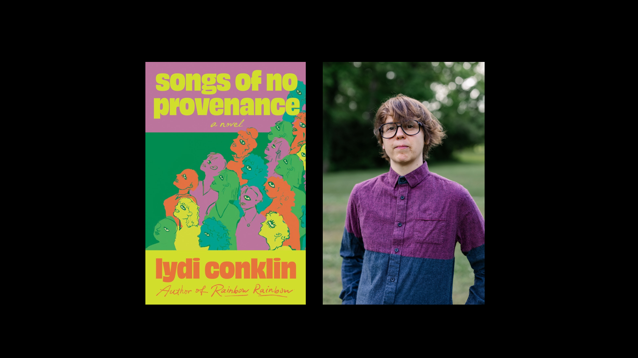 Assistant Professor Lydi Conklin Releases Novel, Songs of No Provenance, with Catapult