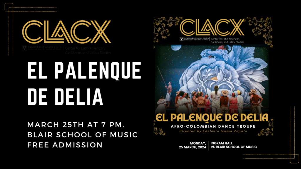 CLACX presents El Palenque de Delia on March 25th at 7 p.m. at the ...