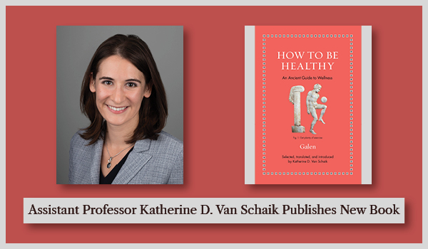 Assistant Professor Katherine D. Van Schaik Publishes New Book
