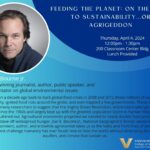 Feeding the Planet On the Road to Sustainability…or Agrigeddon