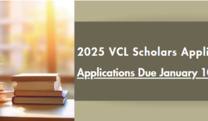 Applications Now Open for VCL Scholars Spring 2025