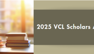 We are pleased to announce the 2025 VCL Scholars