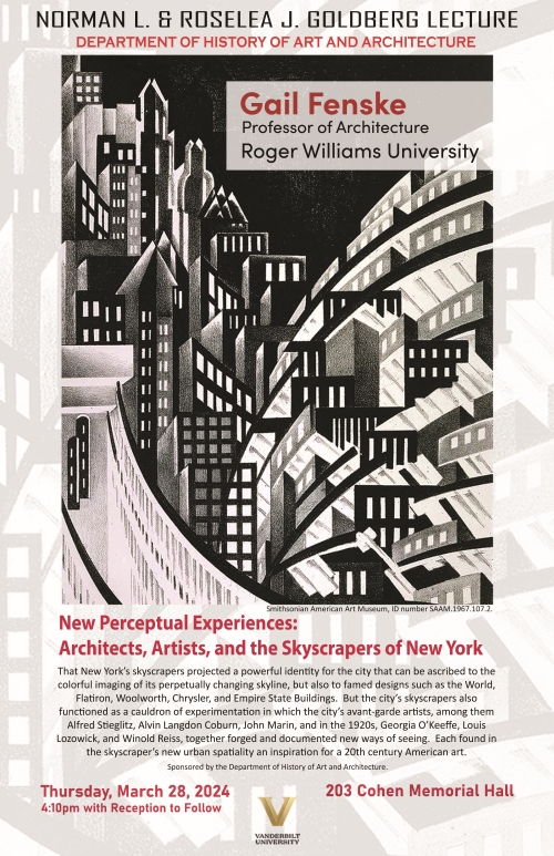 Gail Fenske Norman L. & Roselea J. Goldberg Lecture Poster - New Perceptual Experiences: Architects, Artists, and the Skyscrapers of New York