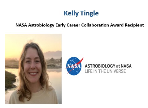 EES PhD Student Kelly Tingle Receives NASA Astrobiology Early Career Collaboration Award