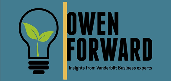 Owen Forward: Insights from Vanderbilt Business Experts