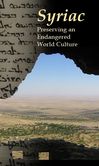 Syriac_Preserving EndangeredWorldCulture