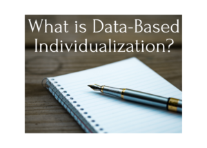Click on this image to access the page for What is Data-Based Individualization?