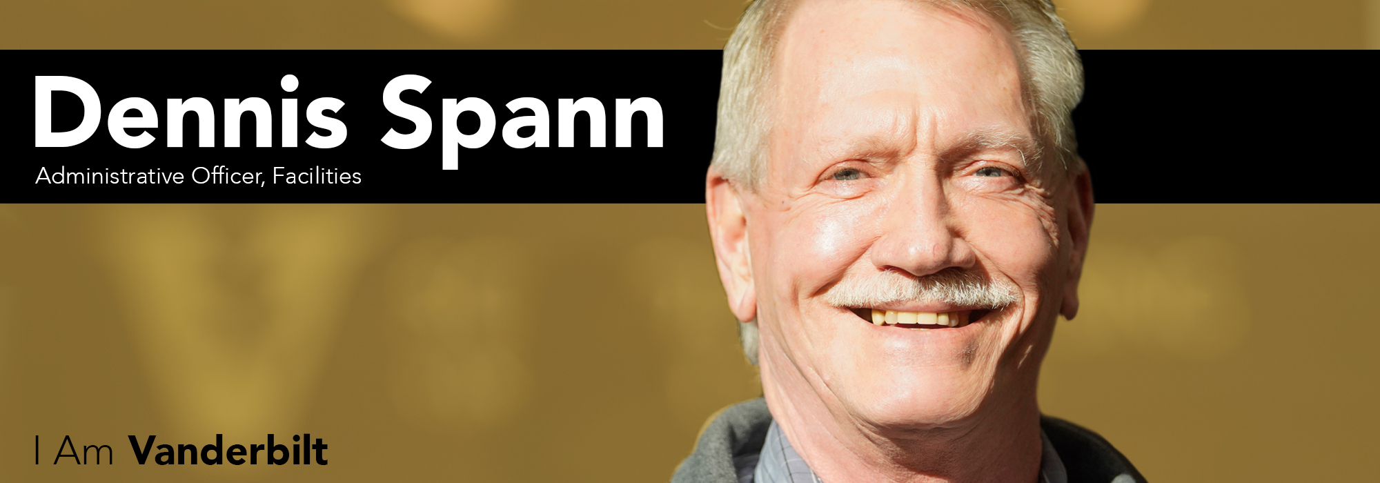 I Am Vanderbilt: Dennis Spann