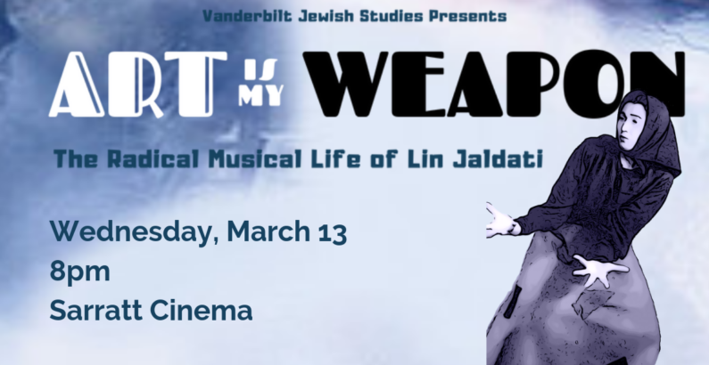 Jewish Studies performance lecture: ‘Art is my Weapon’