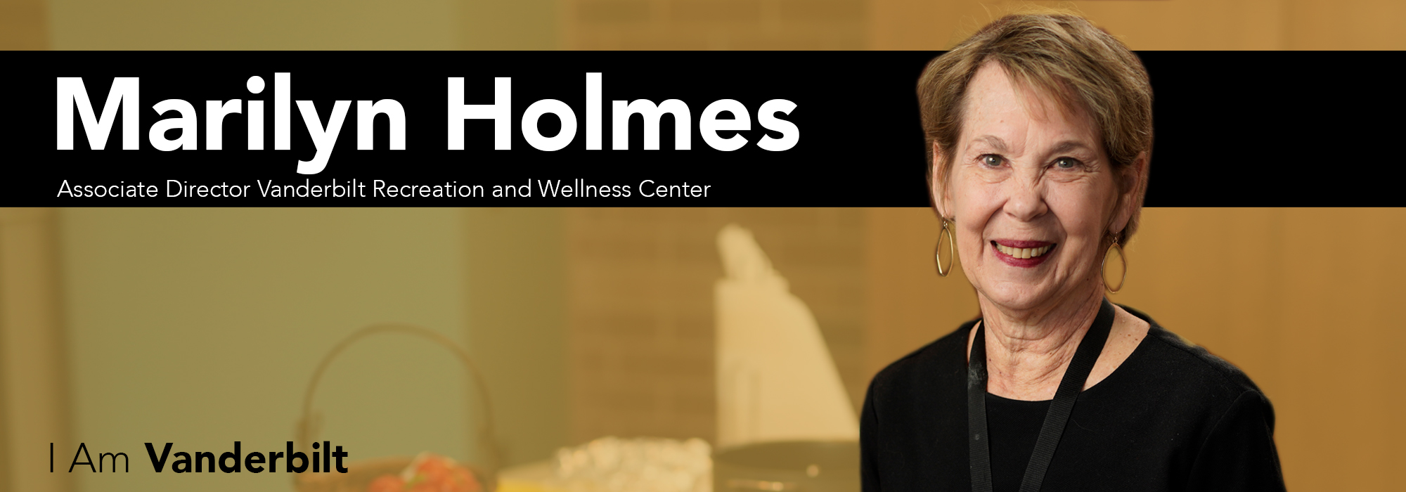 I Am Vanderbilt: Marilyn Holmes