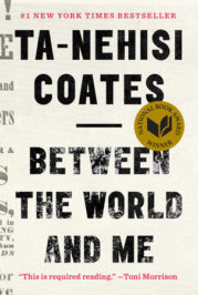 Cover of Between the World and Me by Ta-Nehisi Coates